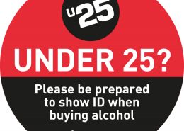 Under 25 please be prepared to show ID when buying alcohol drinkaware